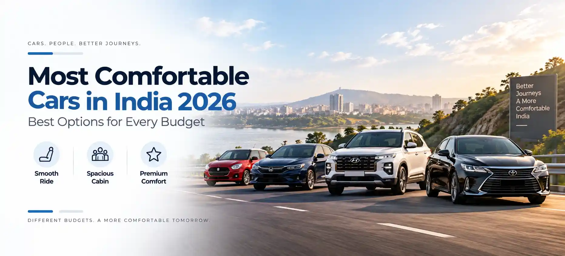 Most Comfortable Cars in India 2026: Best Options for Every Budget