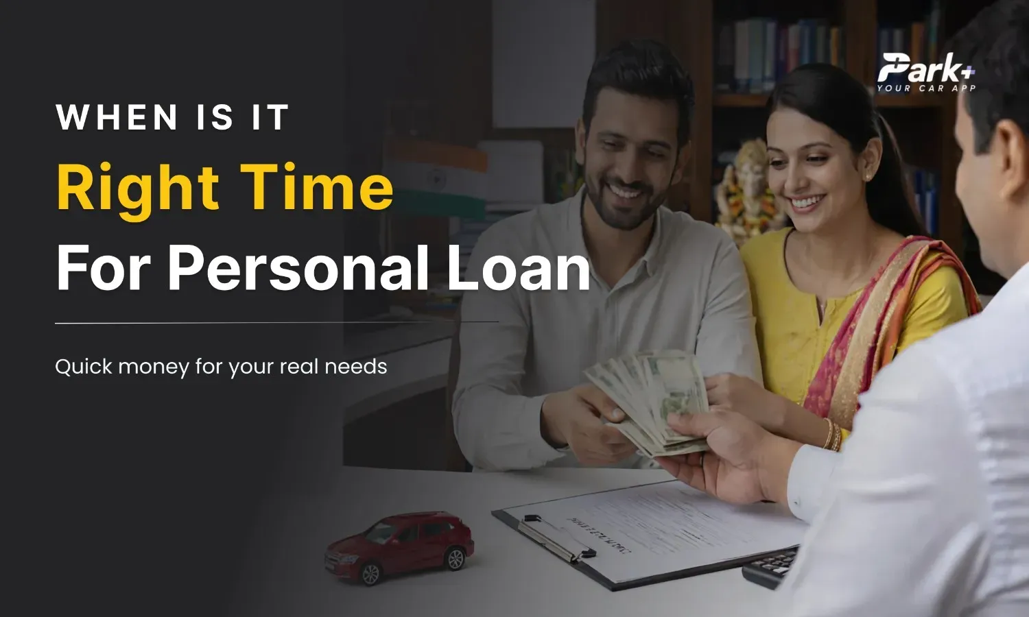 When Is the Right Time to Take a Personal Loan?
